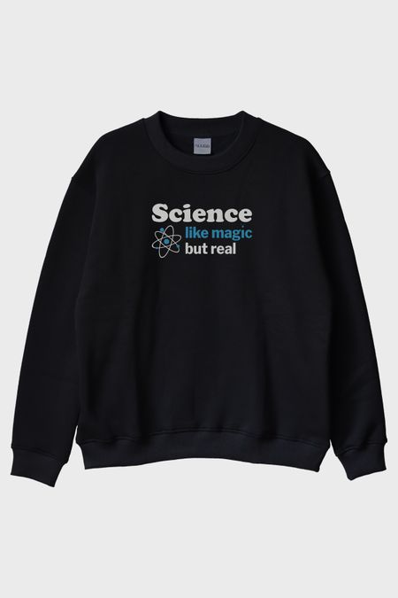 Science like Magic but Real Baskılı Bilim Temalı Bisiklet Yaka Sweatshirt